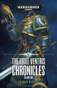 Games Workshop The Uriel Ventris Chronicles: Volume One (Paperback)