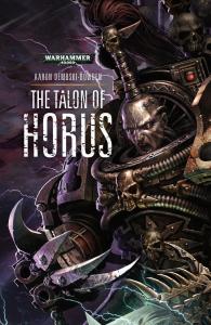 Games Workshop The Talon of Horus: Book 1 (Paperback)