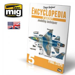 Ammo Mig Jimenez Encyclopedia of Aircraft Modelling Techniques vol 5: Final Steps