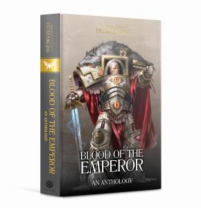 Games Workshop Blood of the Emperor: An Anthology (Hardback)