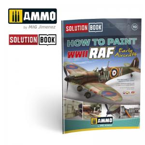 Ammo Mig Jimenez WWII RAF Early Aircraft Solution Book