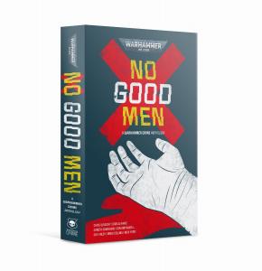 Games Workshop No Good Men (Paperback)