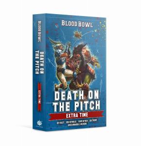Games Workshop Death on the Pitch: Extra Time (Paperback)