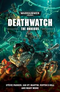 Games Workshop Deathwatch: The Omnibus (Paperback)