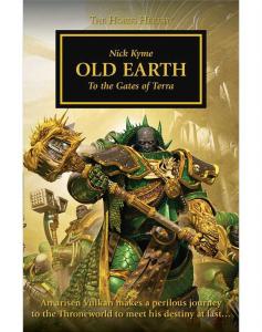 Games Workshop The Horus Heresy Book 47 - Old Earth