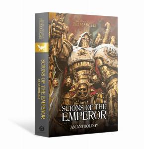 Games Workshop Scions of the Emperor: An Anthology (Hardback)