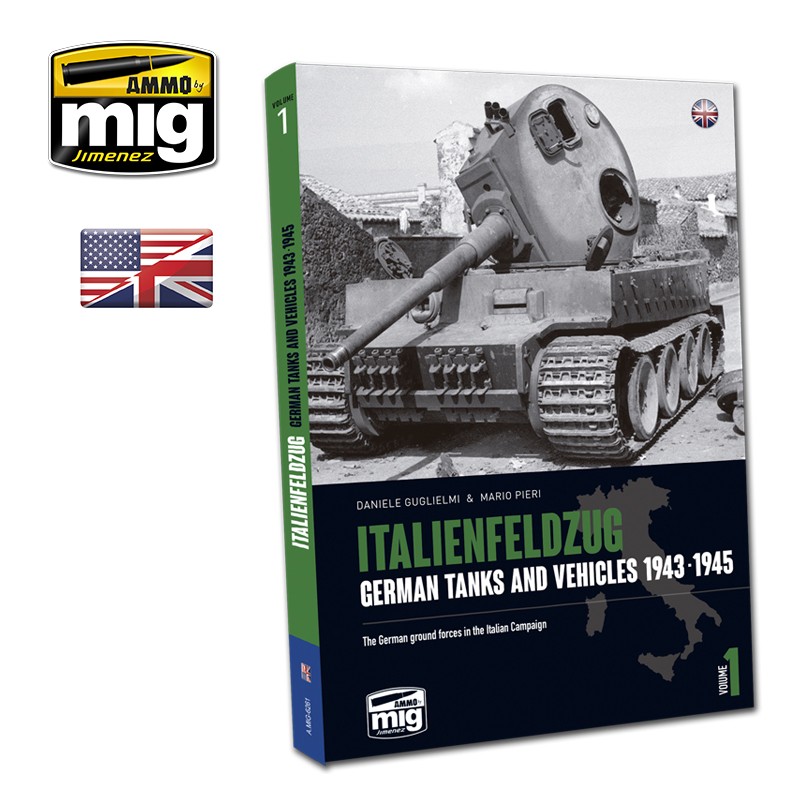 Ammo Mig Jimenez ITALIENFELDZUG. GERMAN TANKS AND VEHICLES 1943-1945 VOL.1 (UTGNGEN)