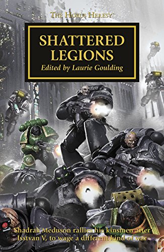 Games Workshop The Horus Heresy Book 43 - Shattered Legions
