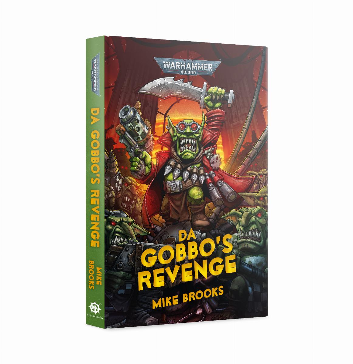 Games Workshop Da Gobbo's Revenge (Hardback)