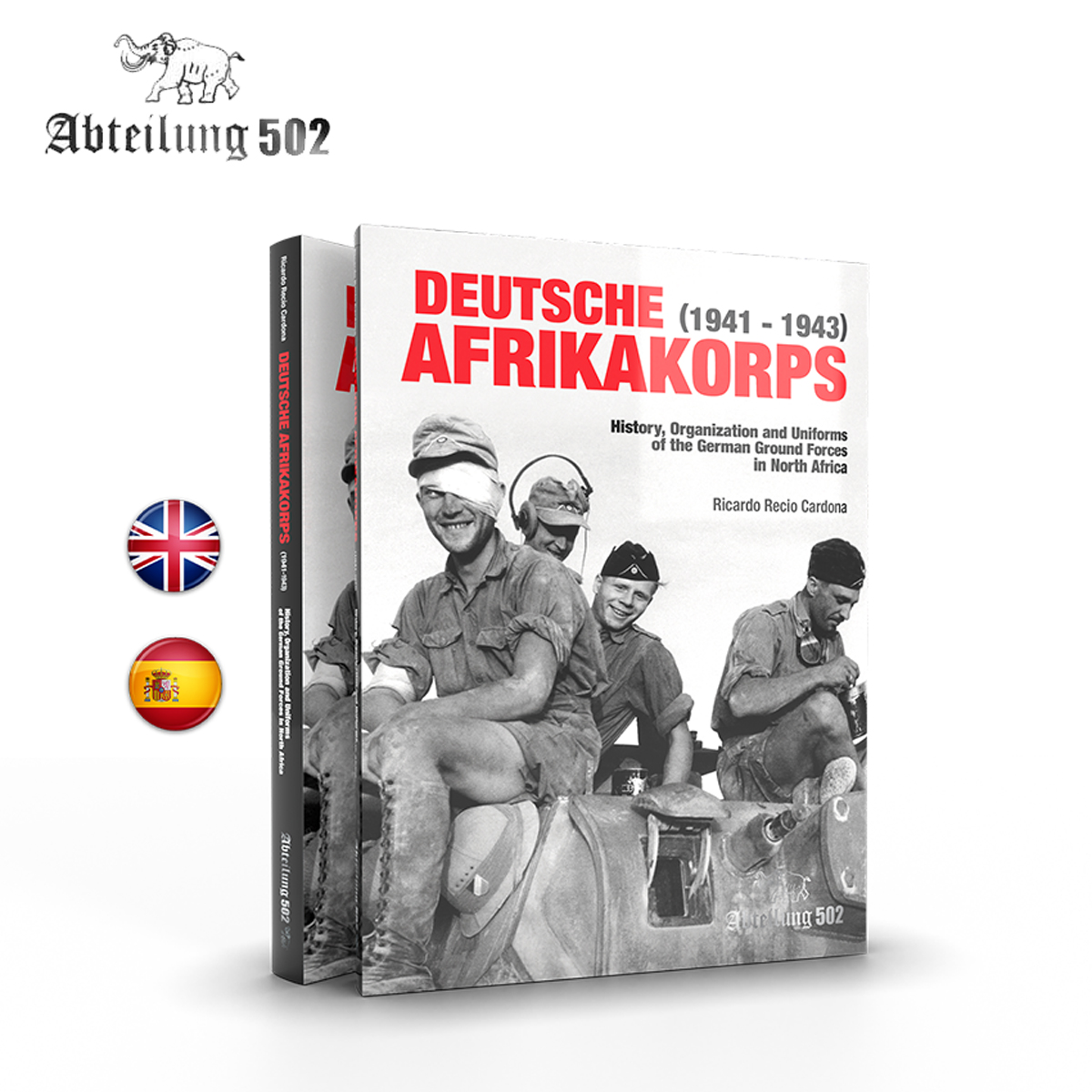 Abteilung 502 DEUTSCHE AFRIKA KORPS (1941 - 1943) (English)