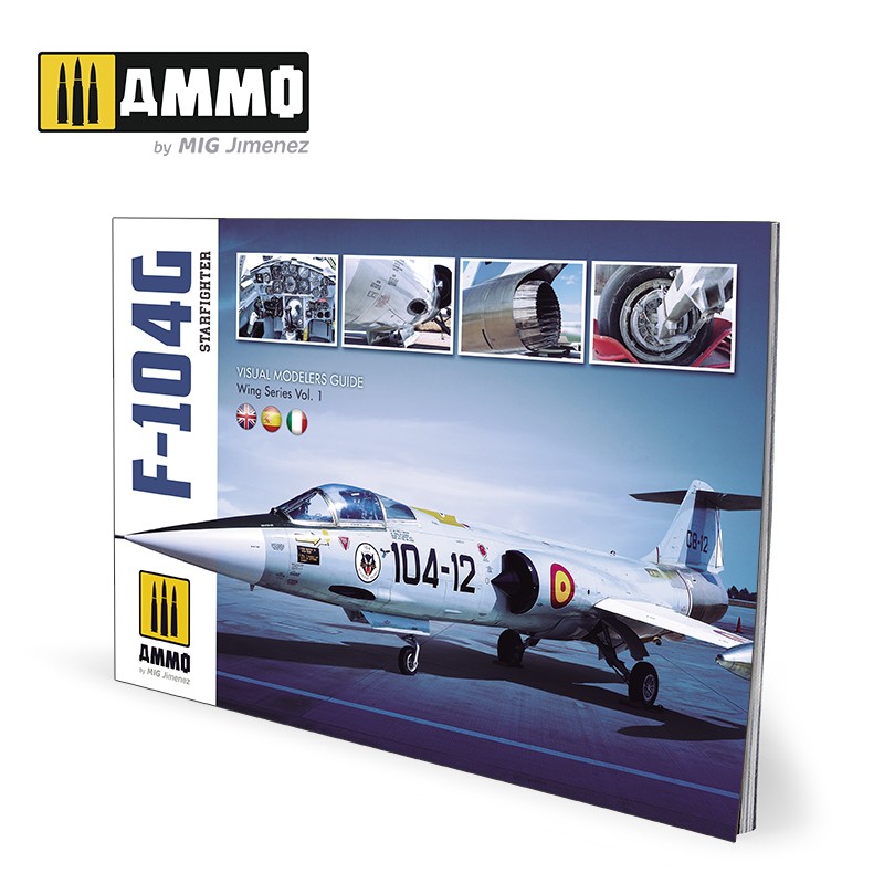 Ammo Mig Jimenez F-104G STARFIGHTER - Visual Modelers Guide