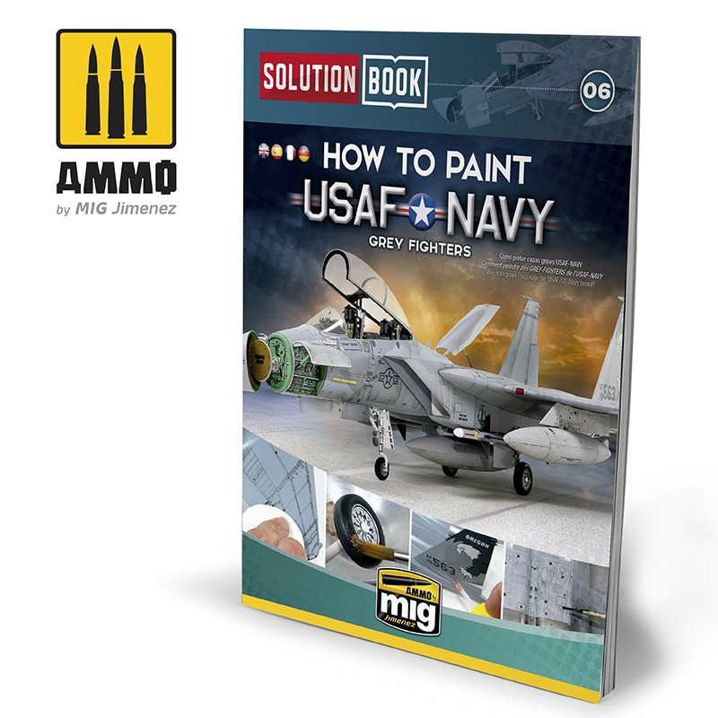 Ammo Mig Jimenez How to Paint USAF/USN Grey Fighters - Solutions Book (UTGNGEN)