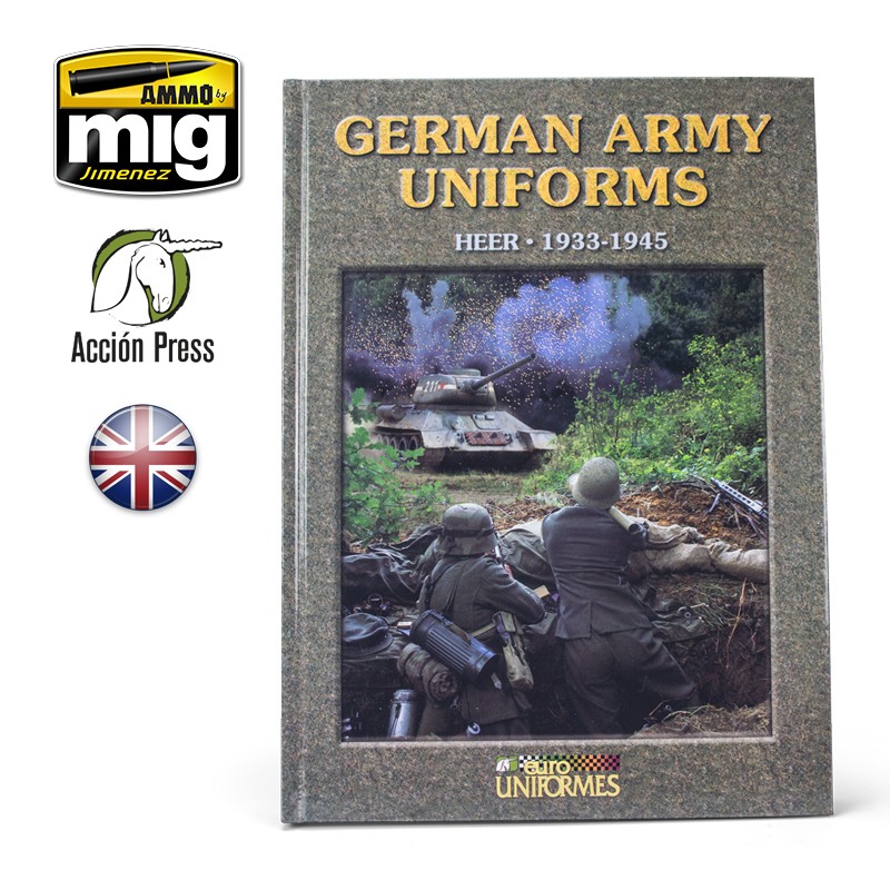 Ammo Mig Jimenez German Army Uniforms, HEER